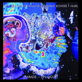 Nurse with Wound - 2013 - Diploid Parade-Epilogue EP with Graham Bowers - diploid.jpg