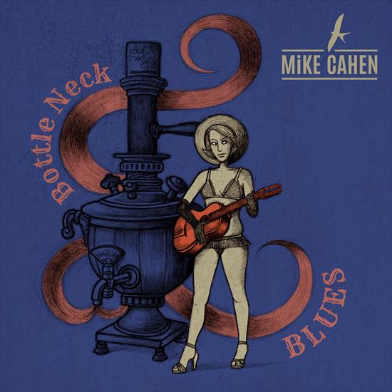 Mike Cahen - Bottle Neck Blues - 2024 - folder.jpg